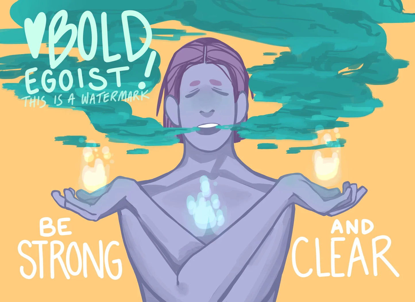 Be Strong And Clear Print!