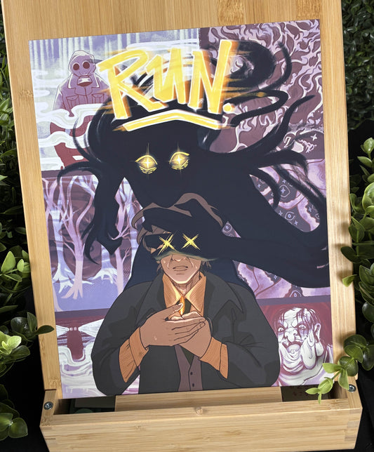 "Run" Malevolent Print!