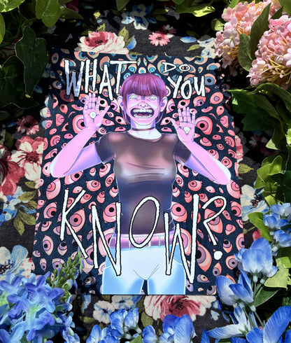 "What Do You Know" Print!